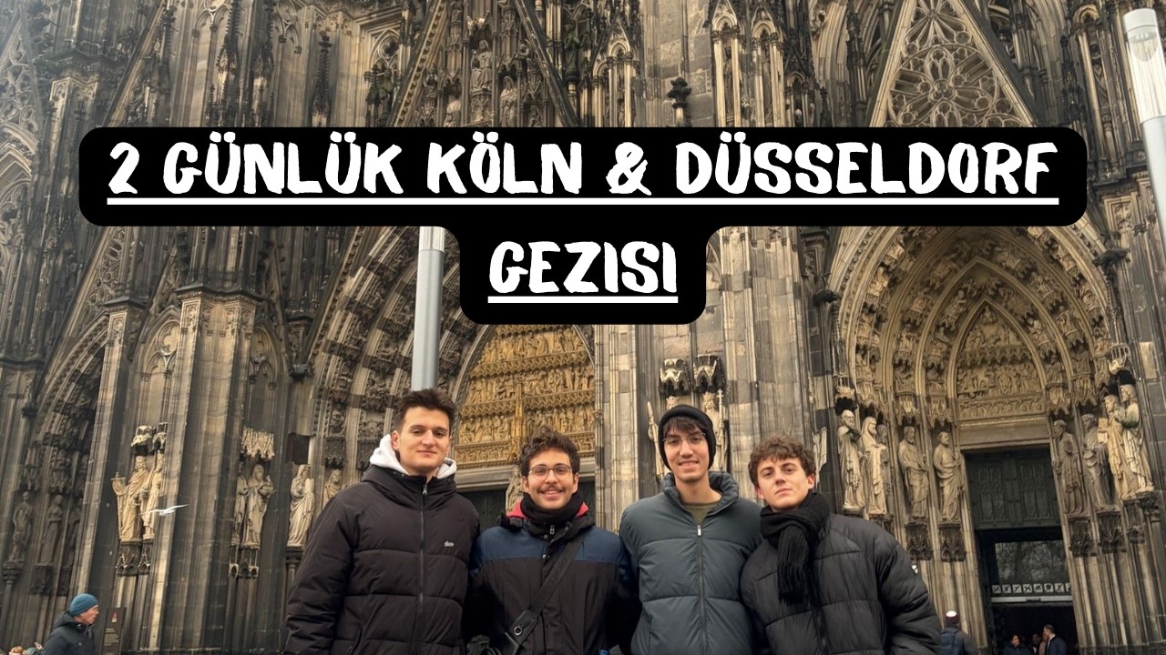 2 GÜNLÜK KÖLN&DÜSSELDORF VLOG