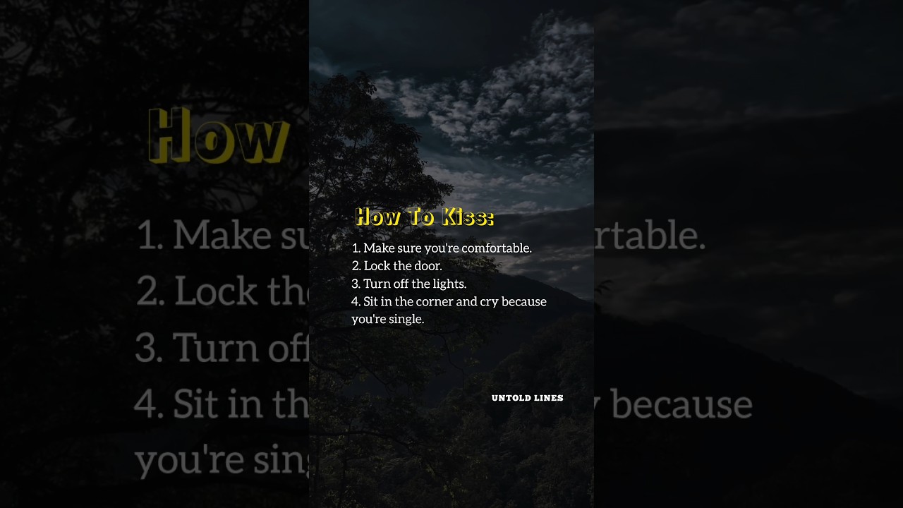 How to kiss: ❤️ #quotes #untoldlines