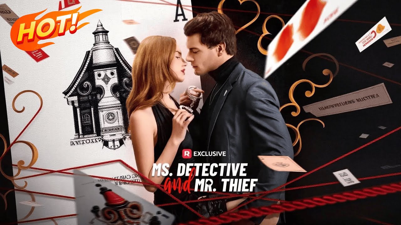 Subtítulos en español🔥La señorita detective y el señor ladrón | #romántica #dramacorto #mafia