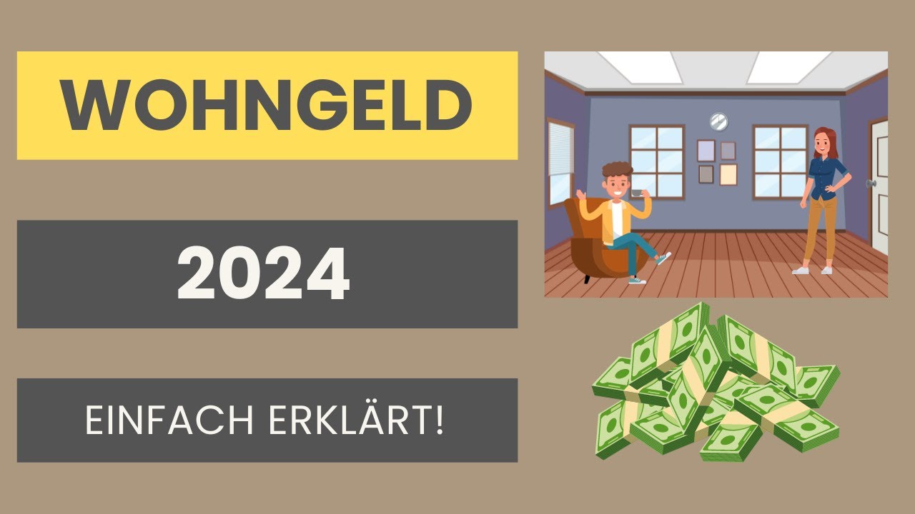 Wohngeld 2025 einfach erklärt | Voraussetzungen, Antrag, Höhe + Definition