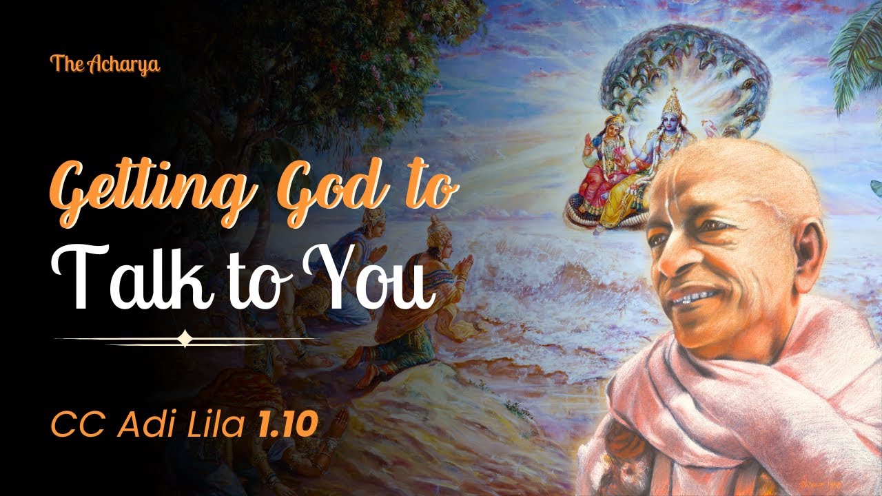 Getting God to Talk to You | CC Adi Lila 1.10 | Mayapur, India | Srila Prabhupada