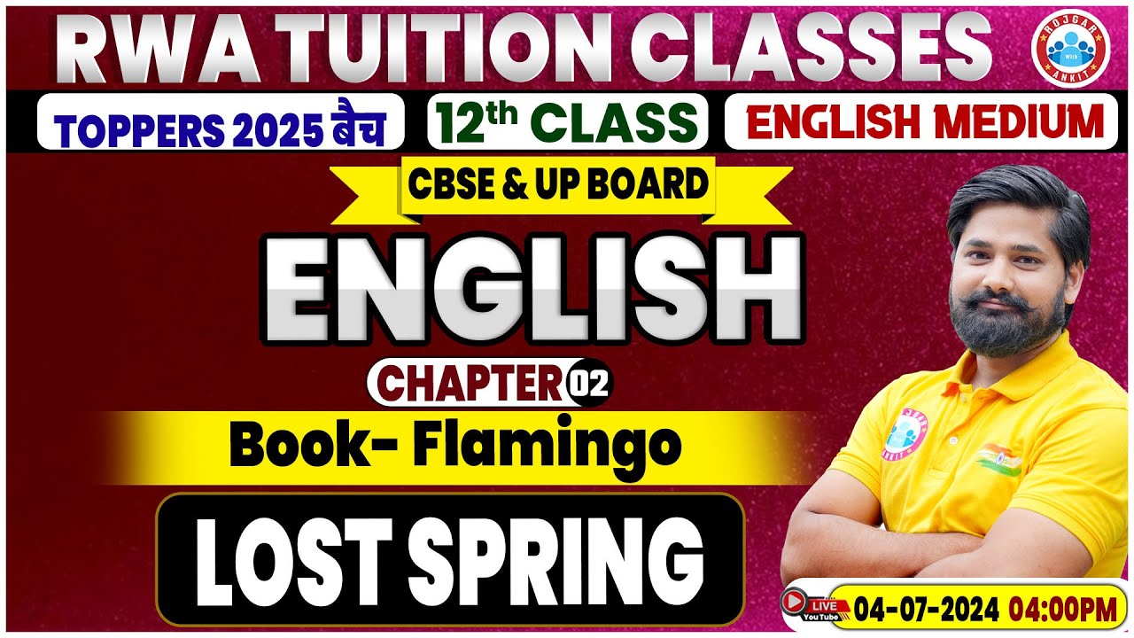 Class 12 English Chapter 2 | Flamingo | Lost Spring By Shahrukh Sir