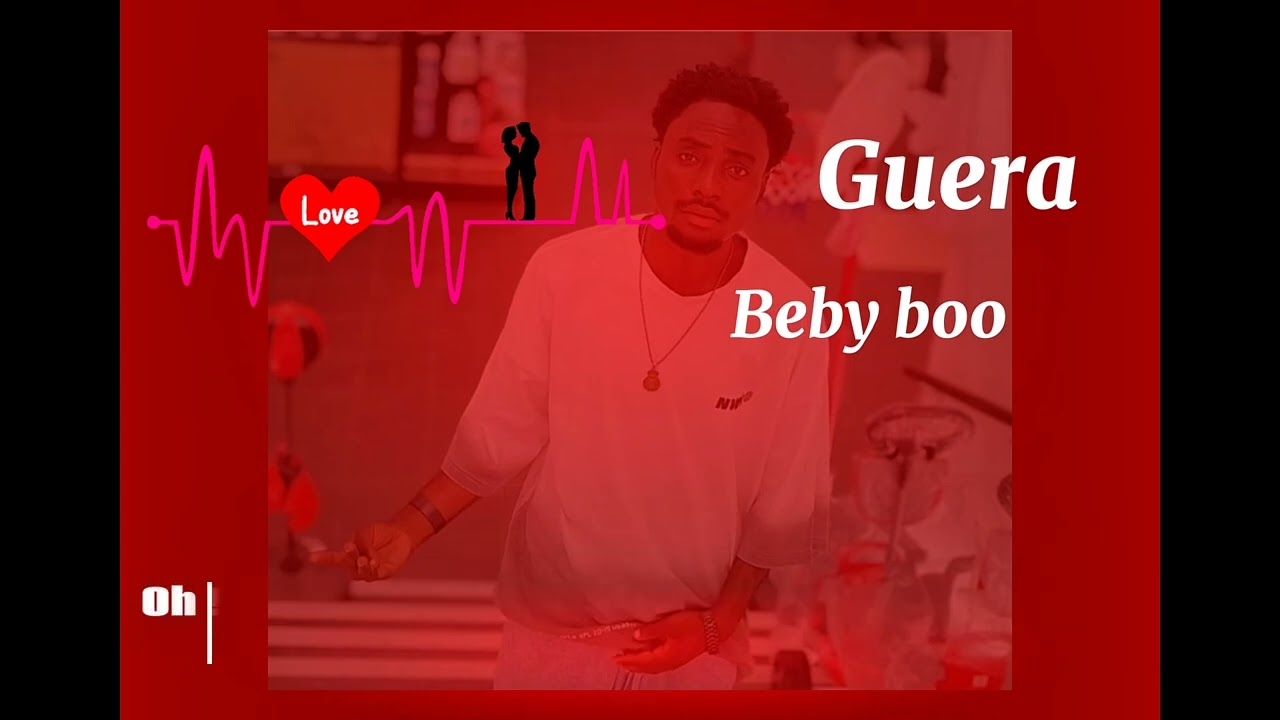 Guera _Beby boo _(Audiolyrics) 