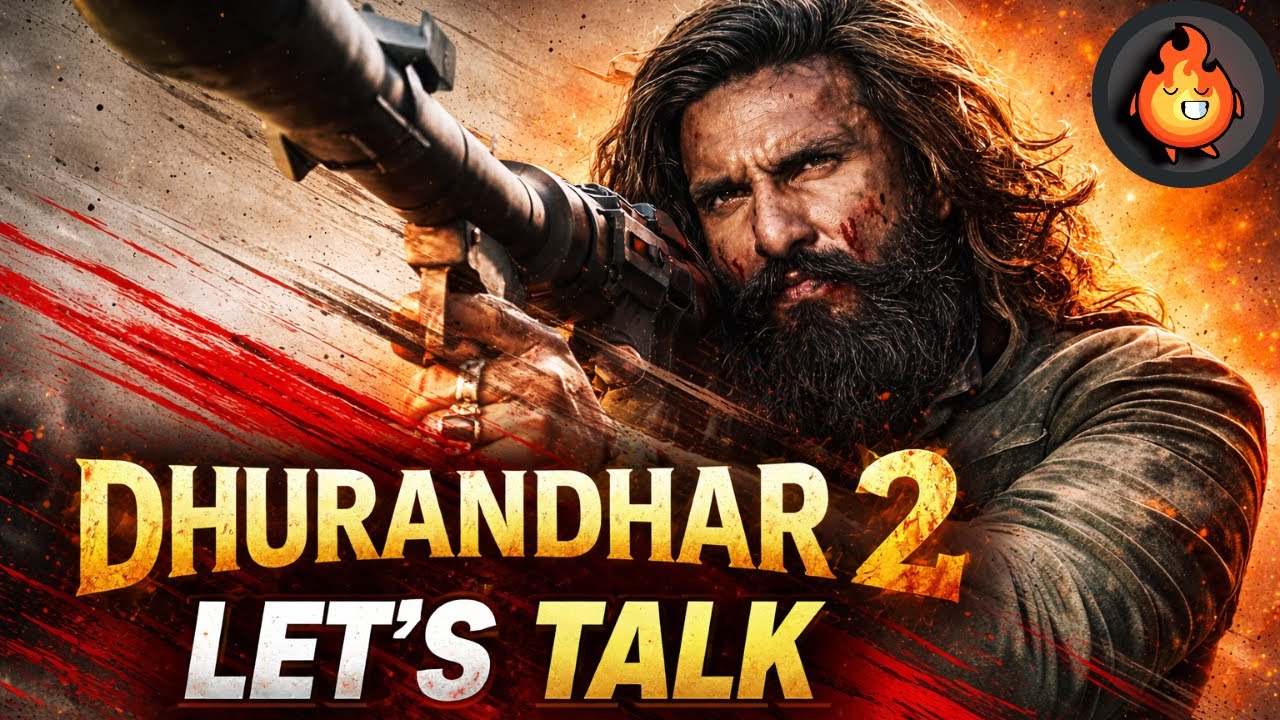 Let's Talk about Dhurandhar 2 | Heated Debates