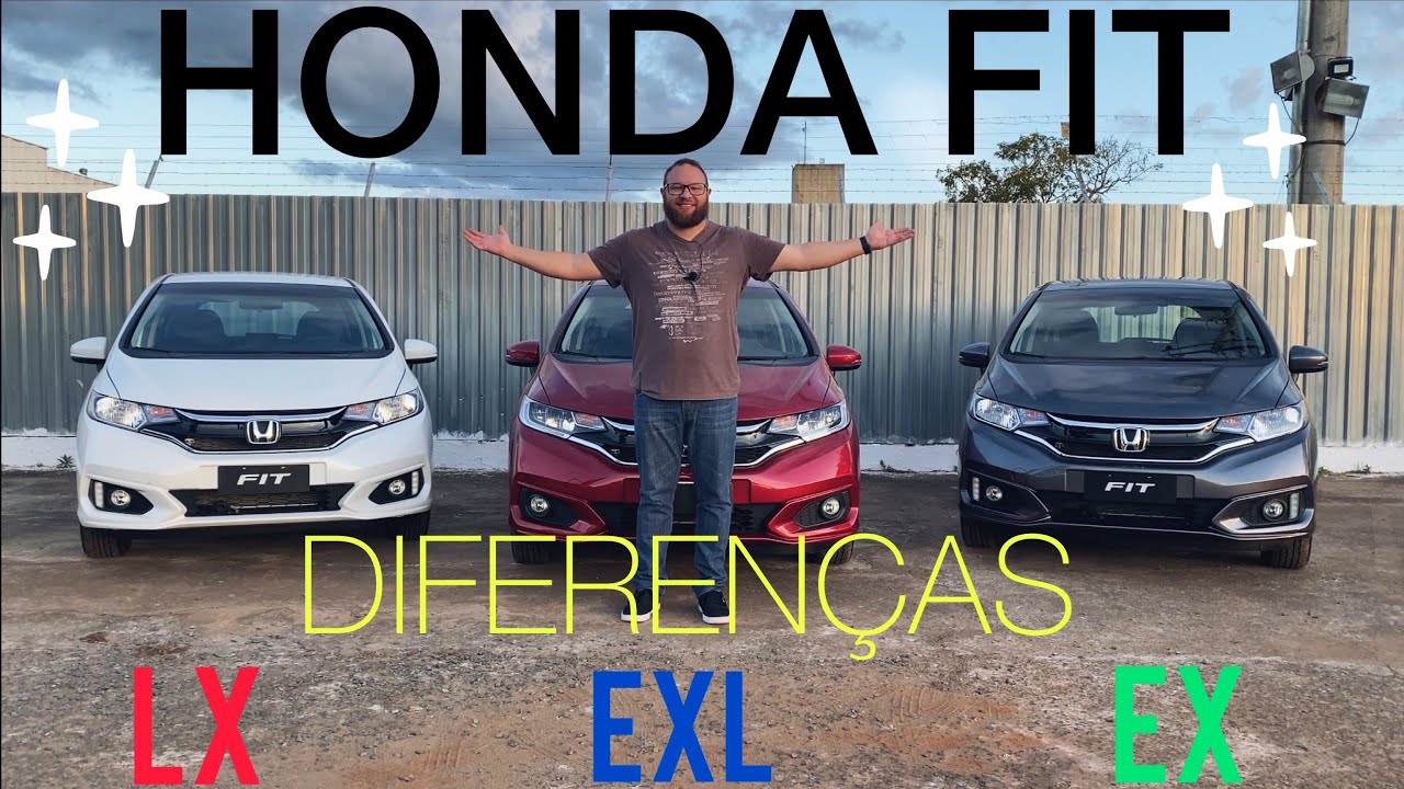 Qual comprar? 
Quais as DIFERENÇAS das versões do Honda FIT