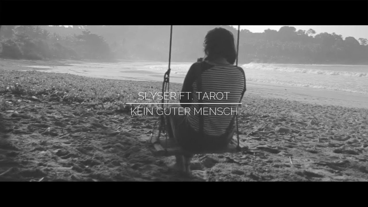 SLYSER - KEIN GUTER MENSCH (feat. TAROT) [prod. by SUCHT]