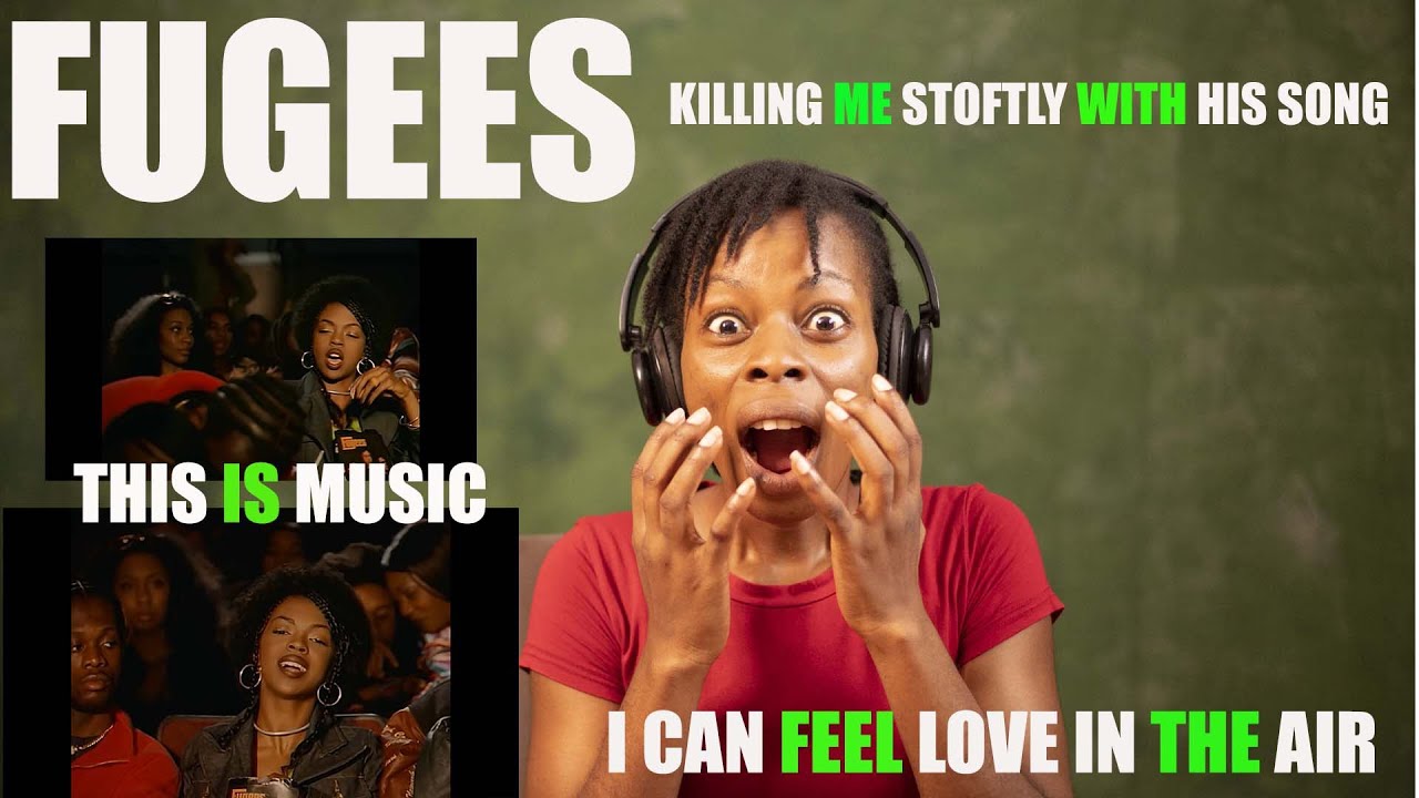 FIRST TIME HEARING Fugees - Killing Me Softly With His Song (Official Video) REACTION.