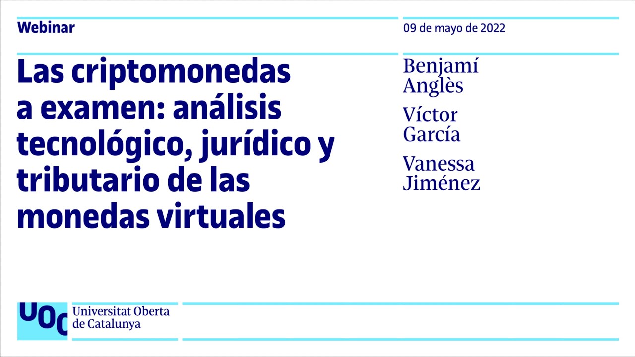 Las criptomonedas a examen: análisis tecnológico, jurídico y tributario de las monedas virtuales