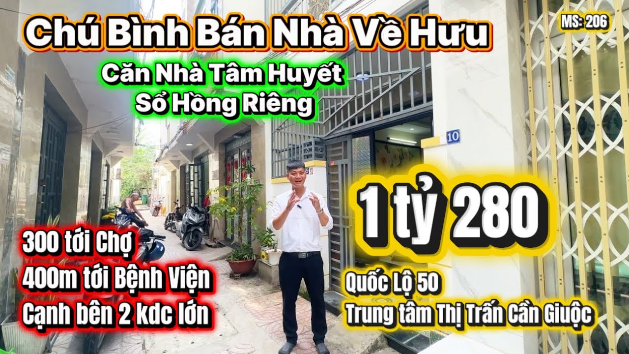 Chú Bình Bán Nhà Về Hưu_Nhà sổ hồng riêng Quốc Lộ 50 ngay trung tâm tt Cần Giuộc chỉ 1tỷ 280 triệu