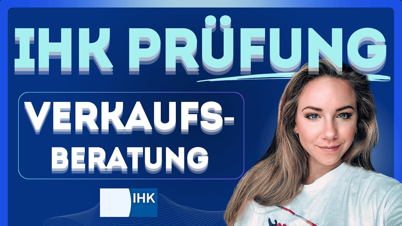 📦🗣️ IHK m&uuml;ndliche Pr&uuml;fung: Beratung von Kunden | E-Commerce, Einzelhandel, Gro&szlig;/Au&szlig;enhandel