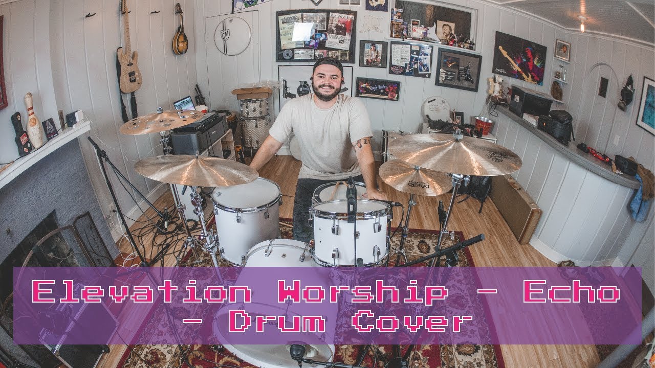 Echo (feat. Tauren Wells) | Live | Elevation Worship | Drum Cover