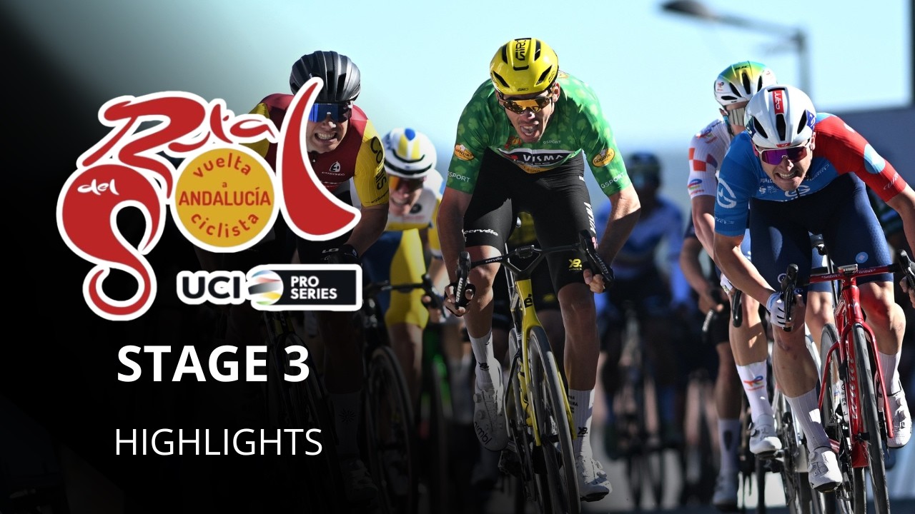 Vuelta a Andalucia Ruta del Sol 2026 - Stage 3 Highlights - A thrilling finale with a photo finish!