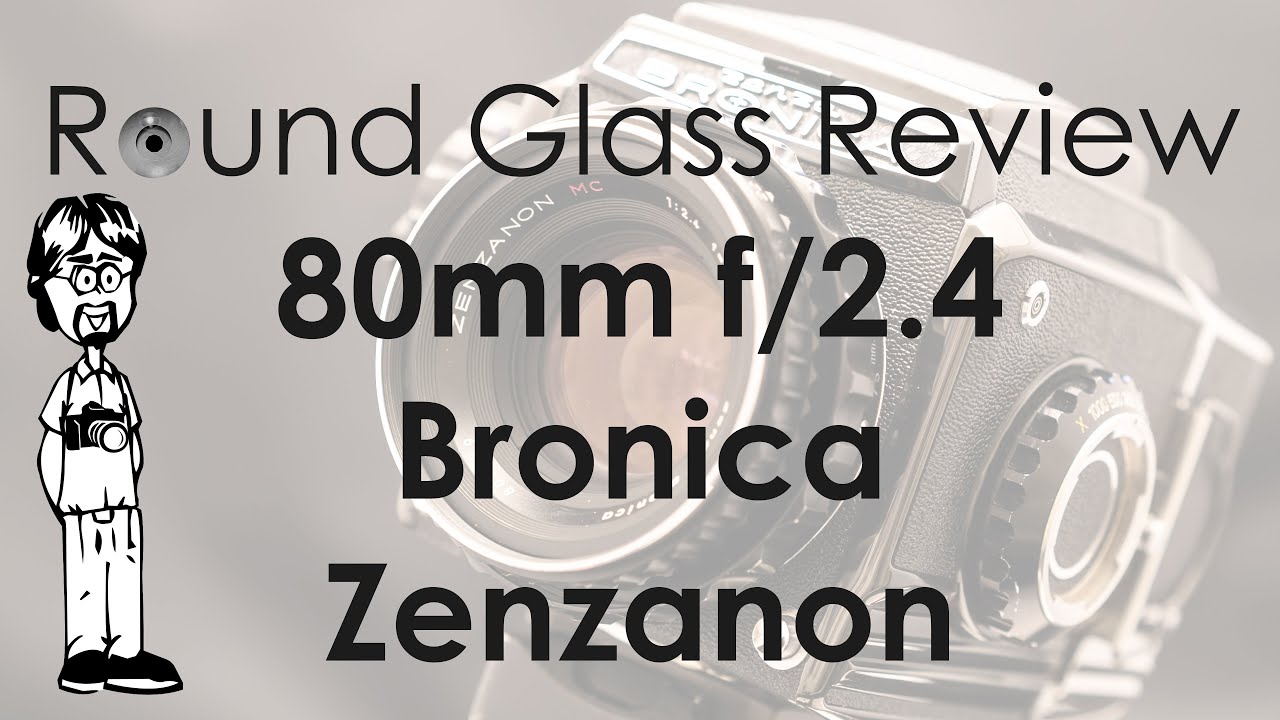 Bronica Zenzanon MC 80mm f/2.4 (Bronica's Best Standard Lens?) | Round Glass Review