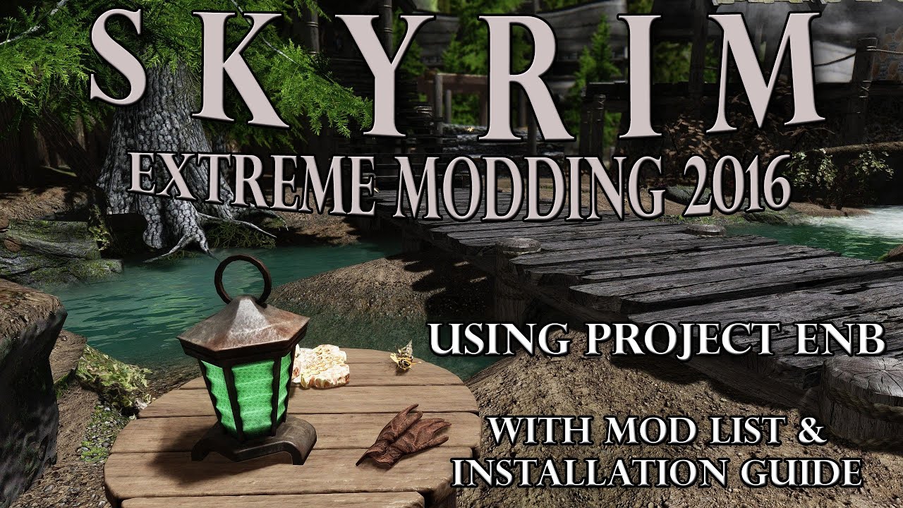 Skyrim 2016  ULTRA REALISTIC 1440p / GTX 970 + 250 mods + Project ENB