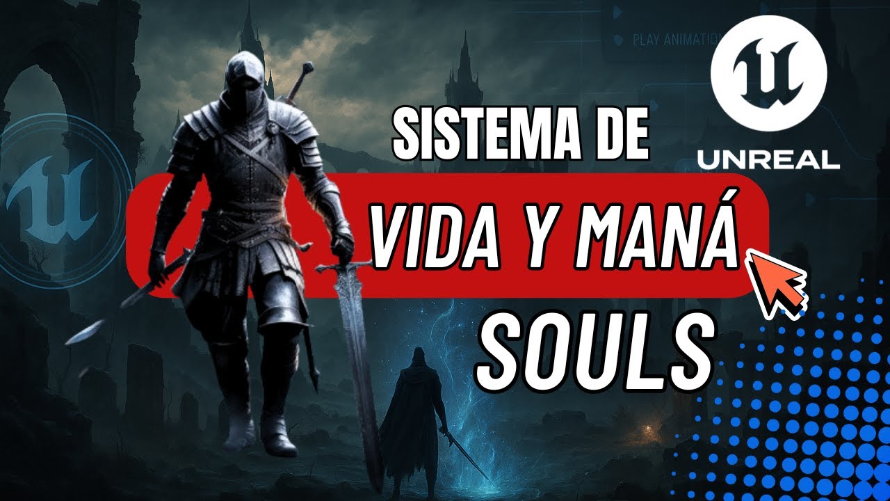 HUD I Cómo hacer un sistema de vida y maná (Blueprints)Souls-Like Unreal Engine 5 Curso completo # 8