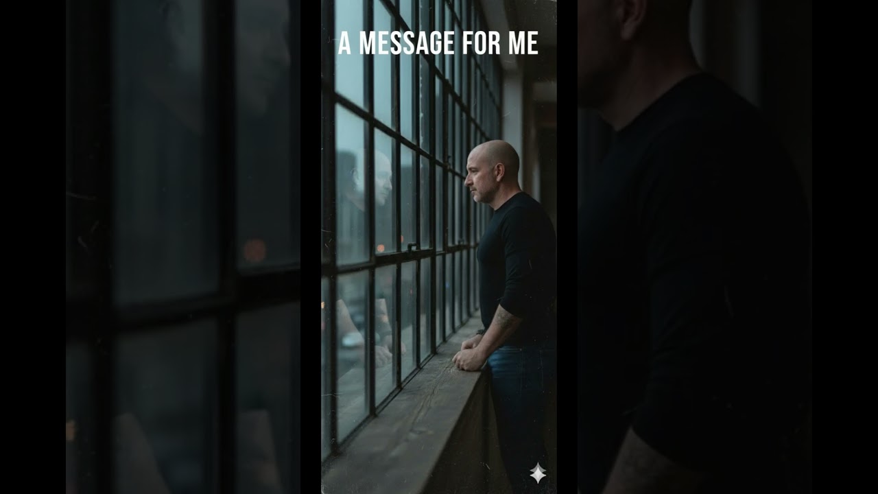 A Message For Me
