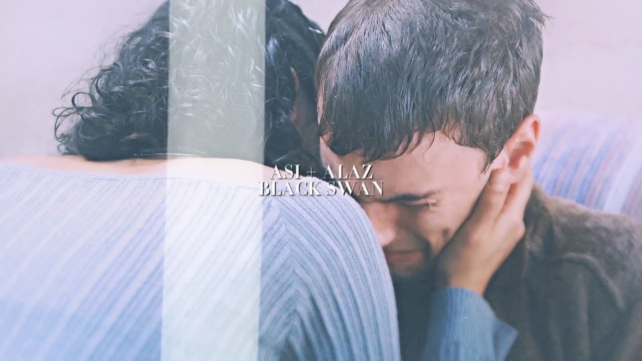 Asi & Alaz l Black Swan