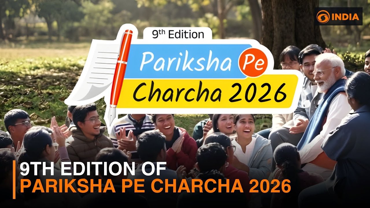 9th Edition of Pariksha Pe Charcha 2026: PM Modi to interact with students | DD India