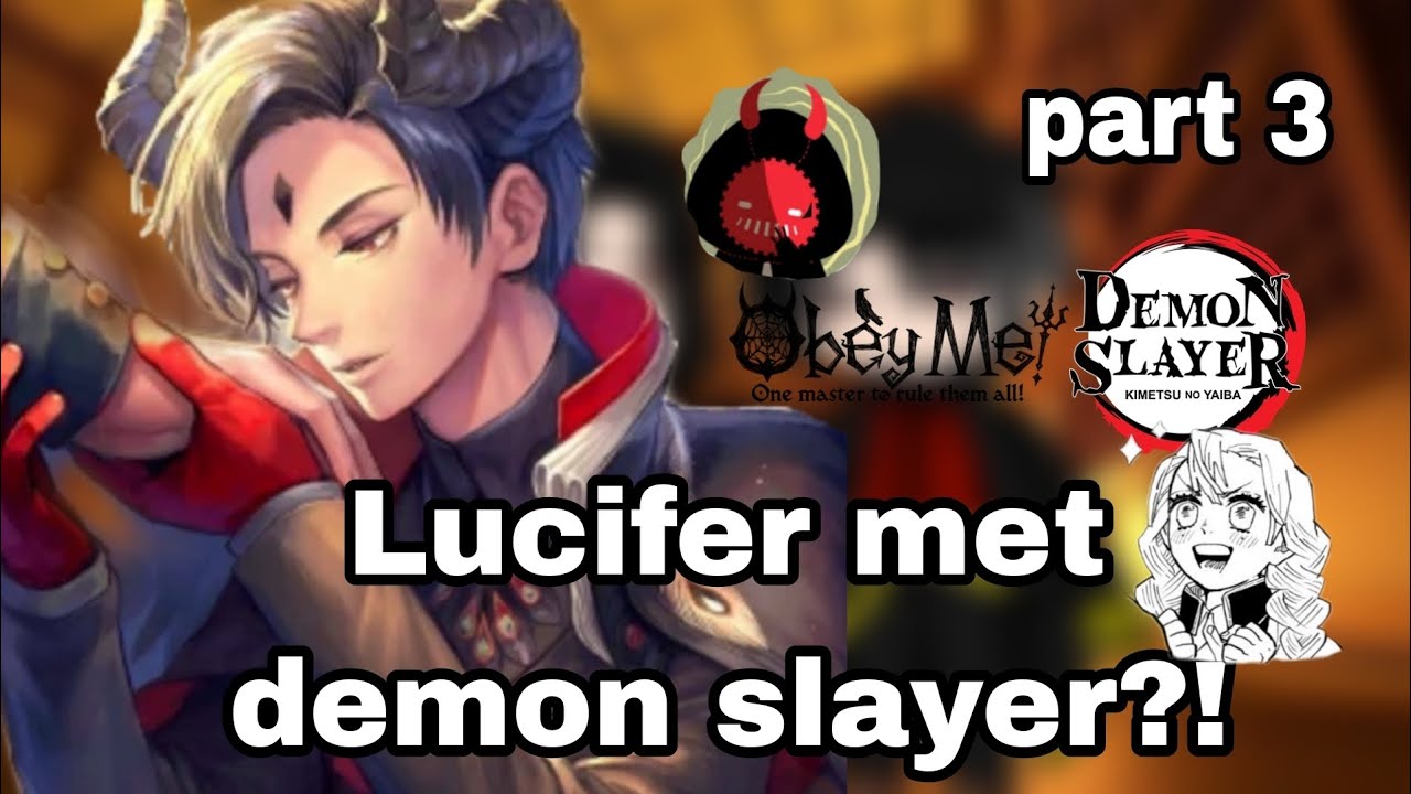 ||  ❀ Lucifer met demon slayer?! || part 3 || Luci in the demon's side? || gacha club ❀  ||