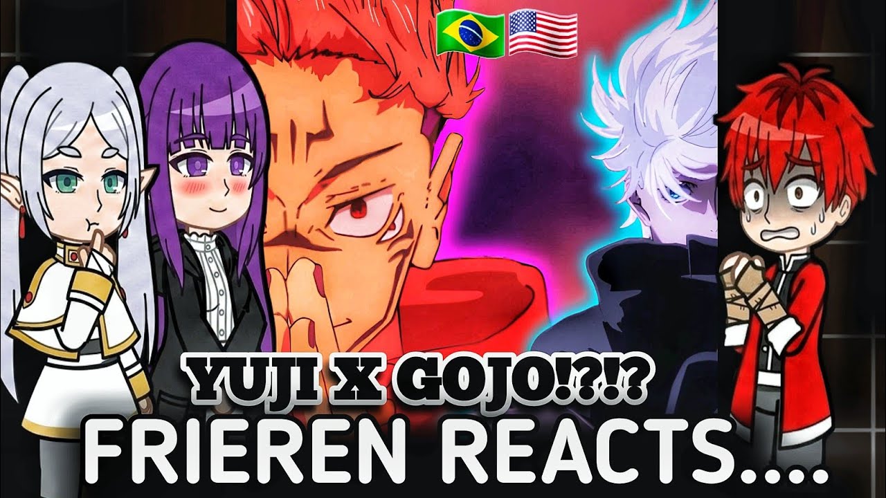 ✨️ FRIEREN React to YUJI & GOJO [🇧🇷🇺🇸] || JJK Reactions || Gacha Reacts || 