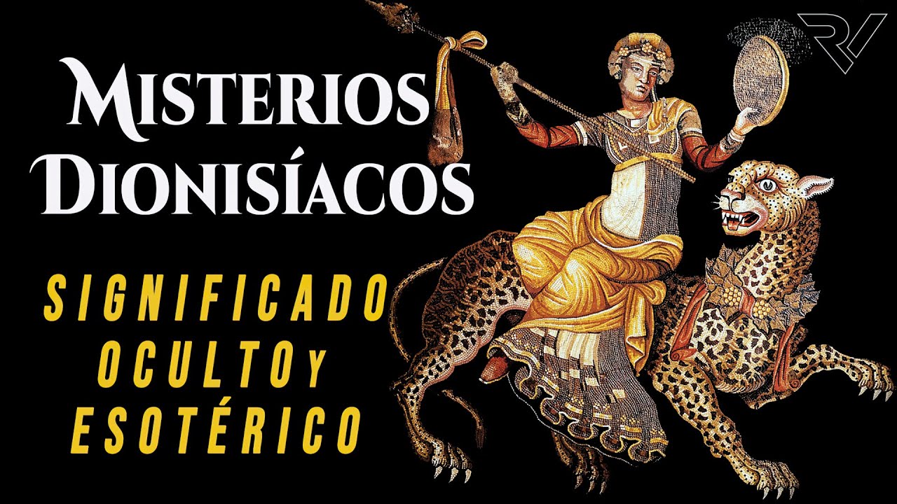 Misterios Dionisíacos: Significado Esotérico y Oculto (No es IA)