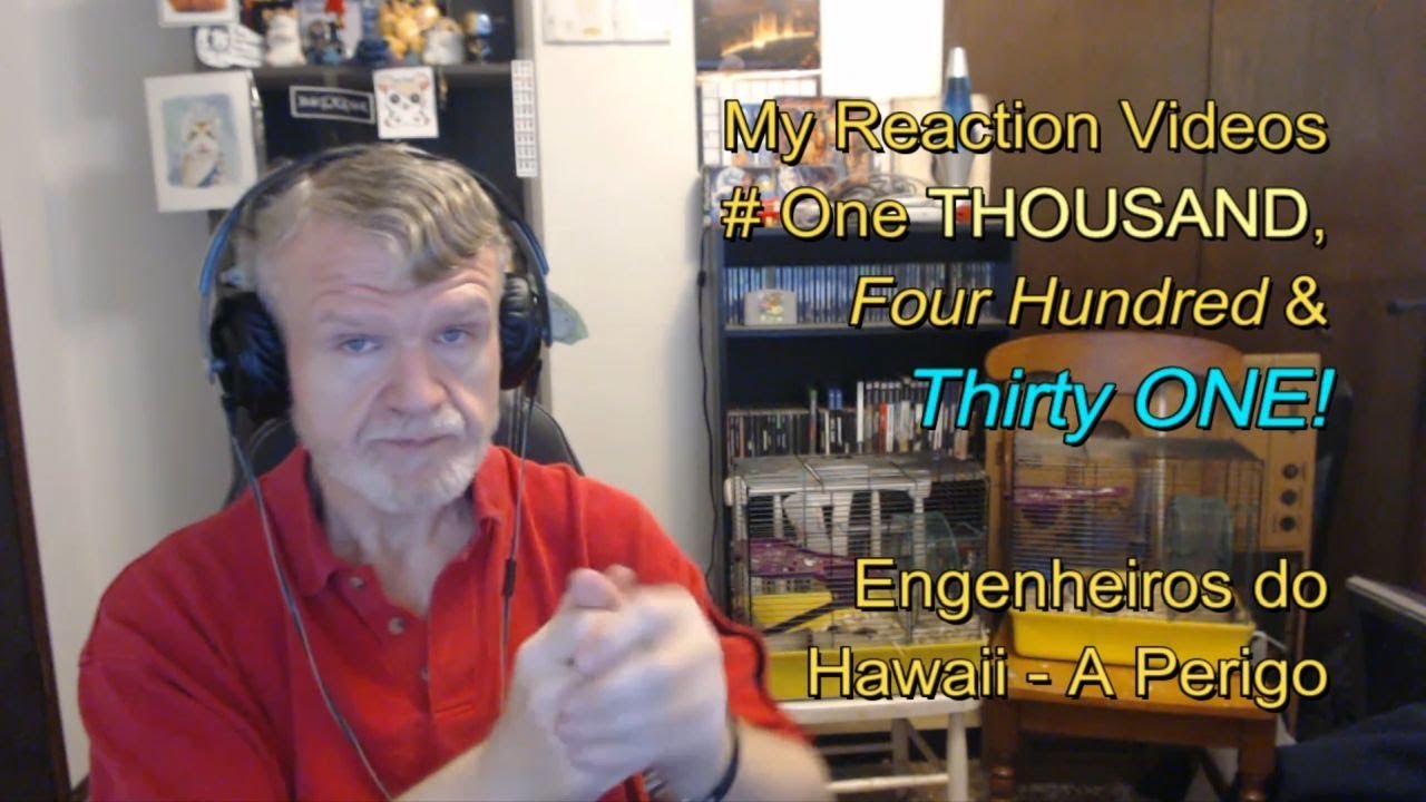 Engenheiros do Hawaii - A Perigo : My Reaction Videos #1,431