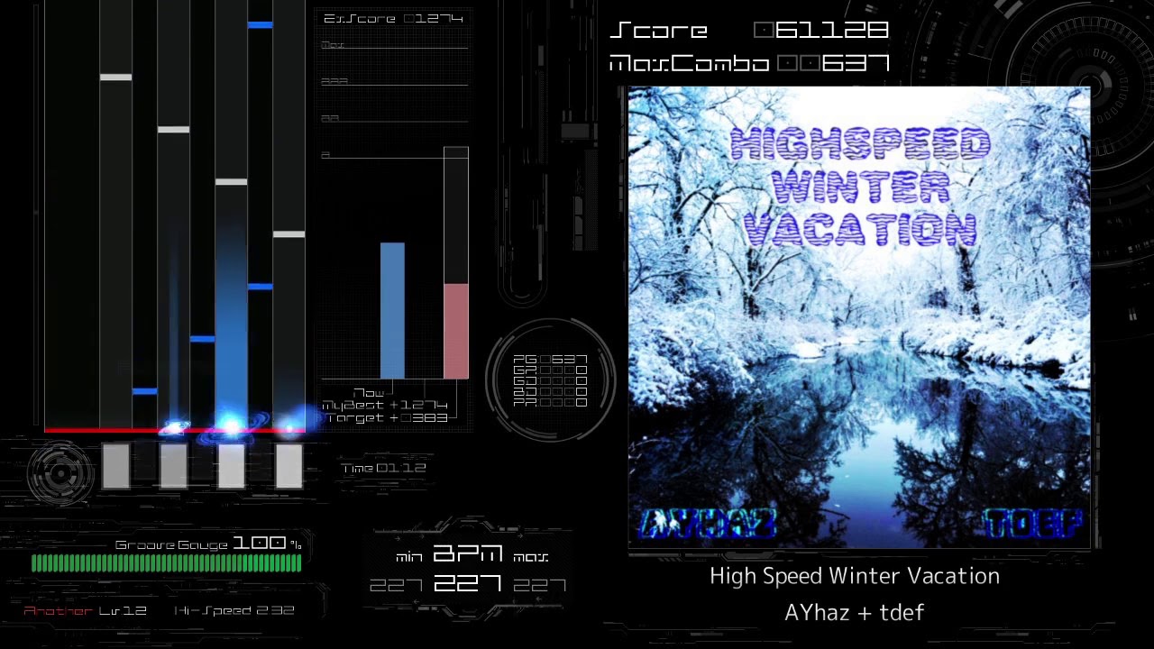 [BMS AutoPlay] High Speed Winter Vacation - AYhaz + tdef