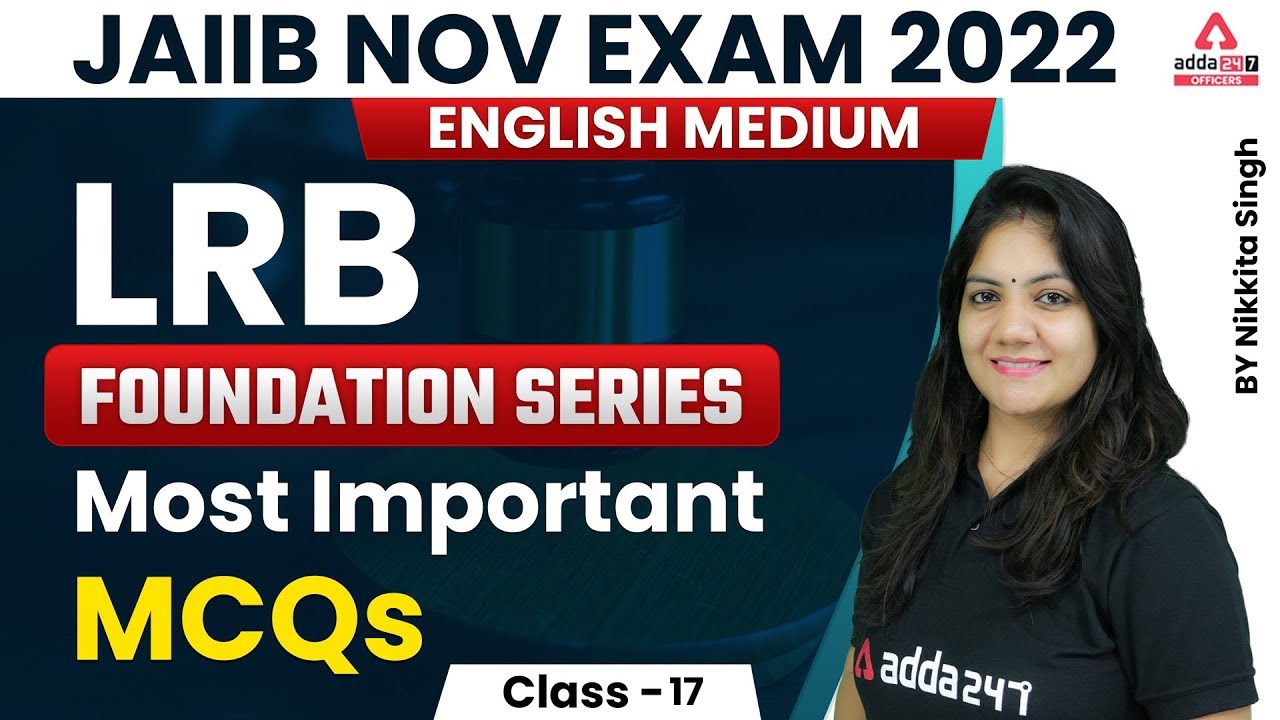JAIIB Nov Exam 2022 | LRB English Medium | Most Important MCQs Class17 BY NIKKITA MAM