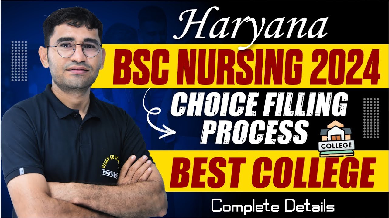 HARYANA BSC NURSING CHOICE FILLING PROCESS | PGIMS ROHTAK CET 2024 COUNSELLING KAISE KARVAYE