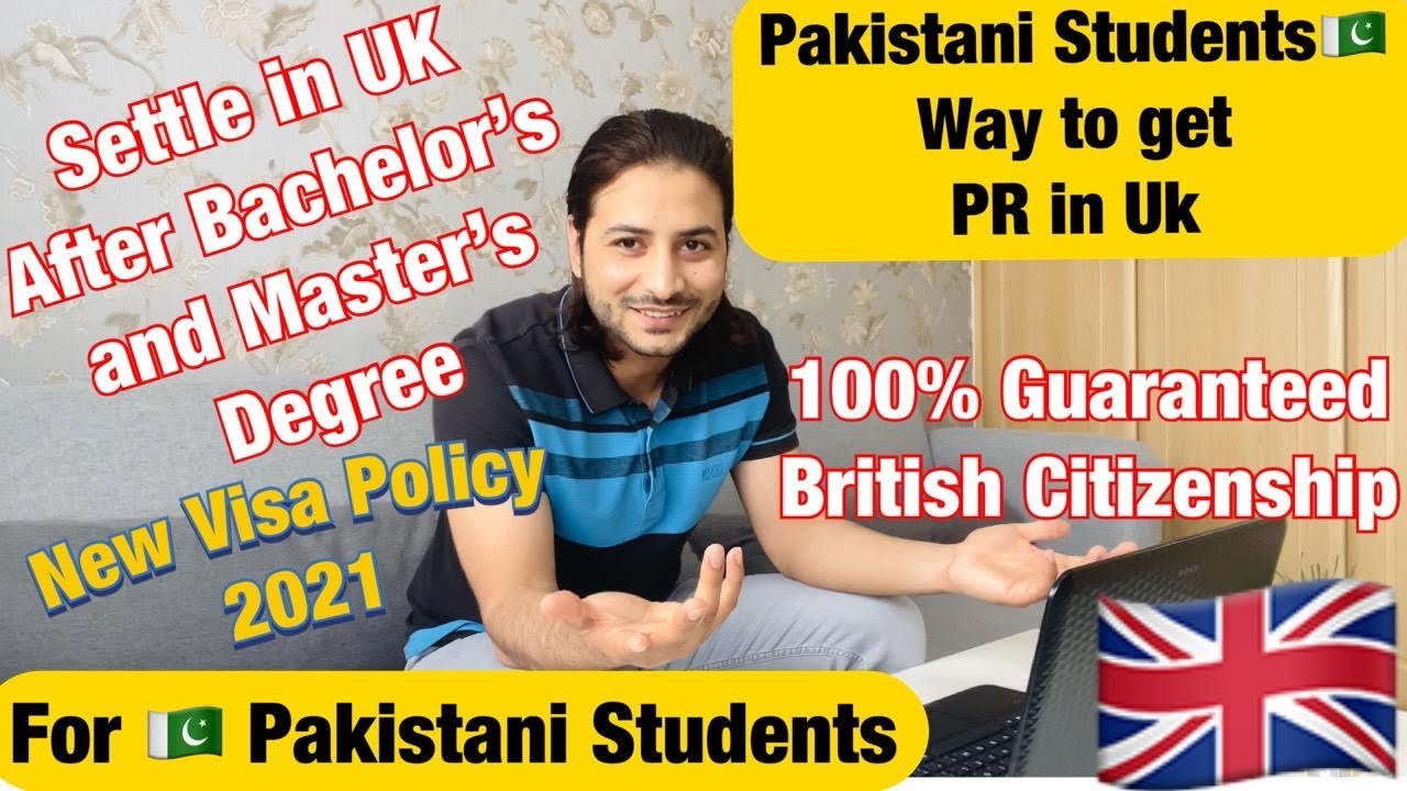 Pakistani Students way to Settle in UK Permanently | Easy way to get PR in UK | Tips and Tricks