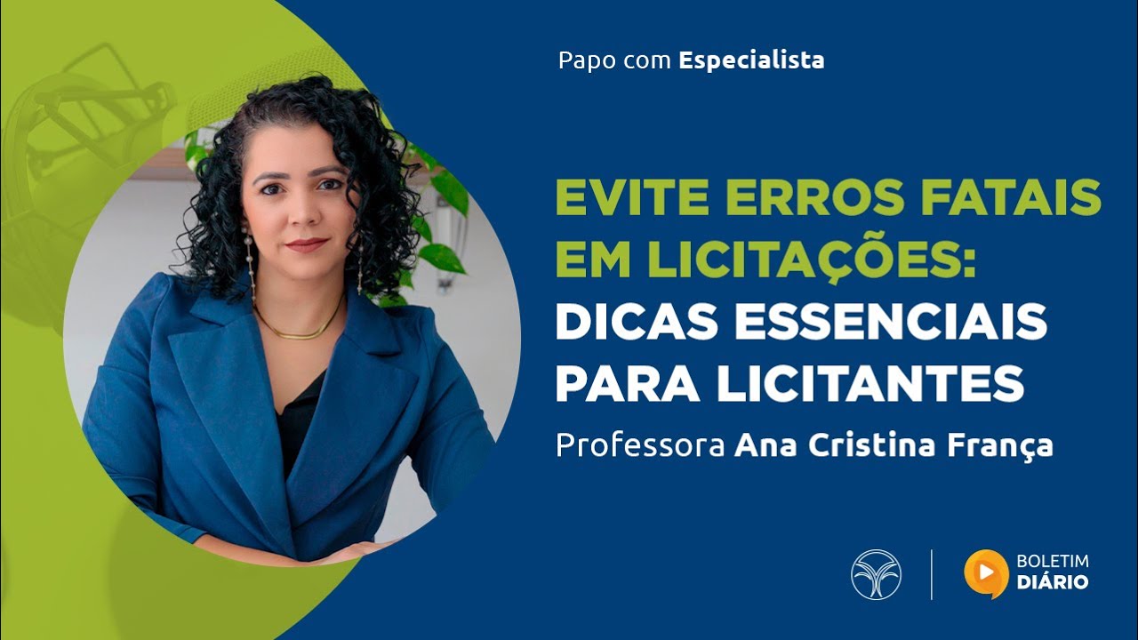 #706 - Evite erros fatais em licita&ccedil;&otilde;es: Dicas Essenciais para Licitantes