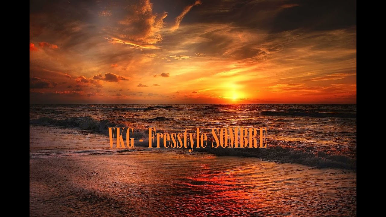 VKG - Freestyle SOMBRE