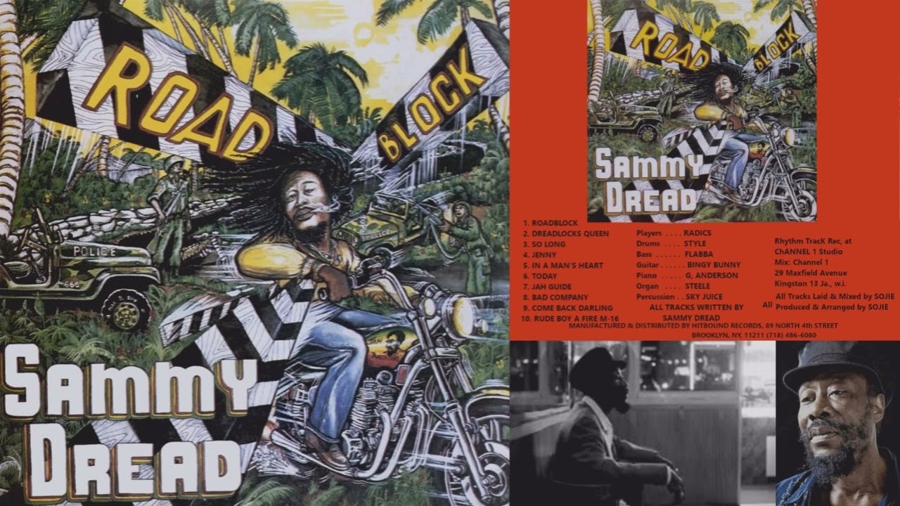 Sammy Dread Road Block