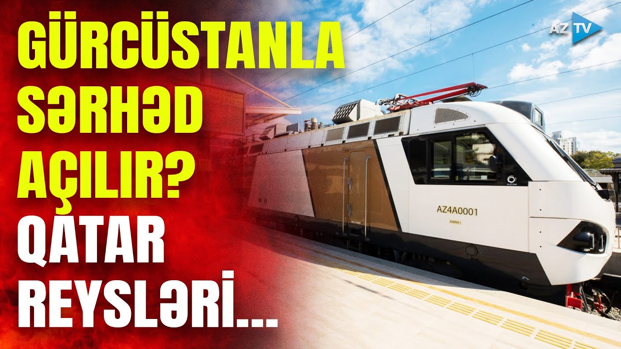 Azərbaycan-Gürcüstan sərhədi açılır? – Qatar reysləri ilə bağlı MÜHÜM AÇIQLAMA