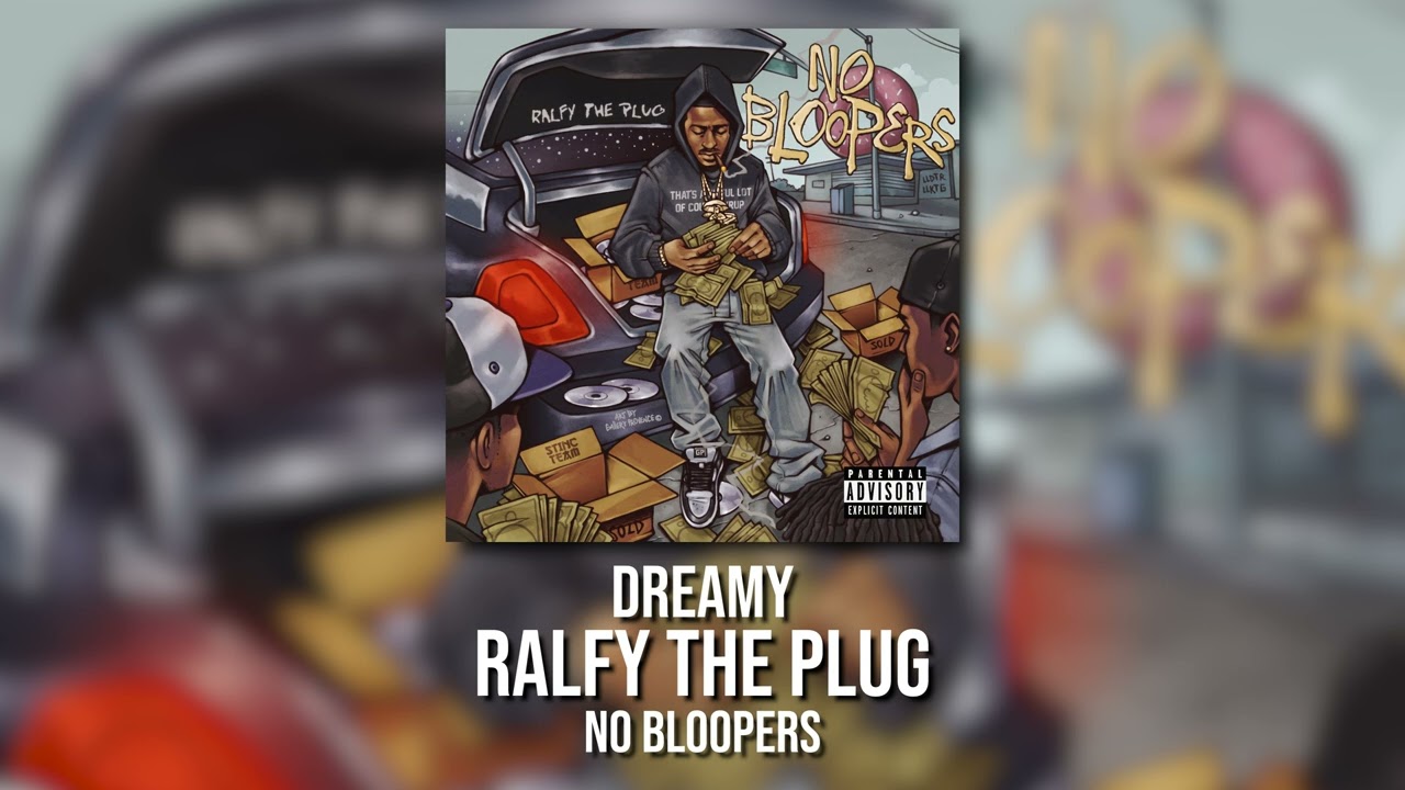 Ralfy The Plug - Dreamy [Official Audio]