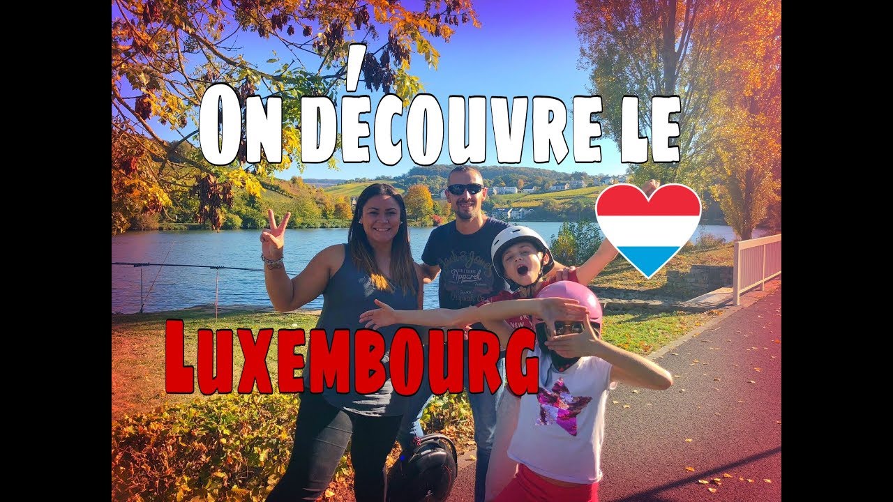 Luxembourg en camping car Welcome 🇱🇺