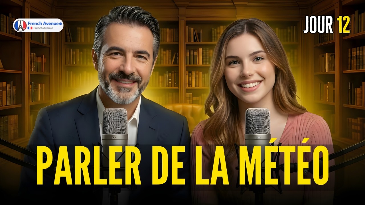 Parler de la météo | Apprendre le français facilement avec un podcast 🇫🇷 | Épisode 12 🌤️