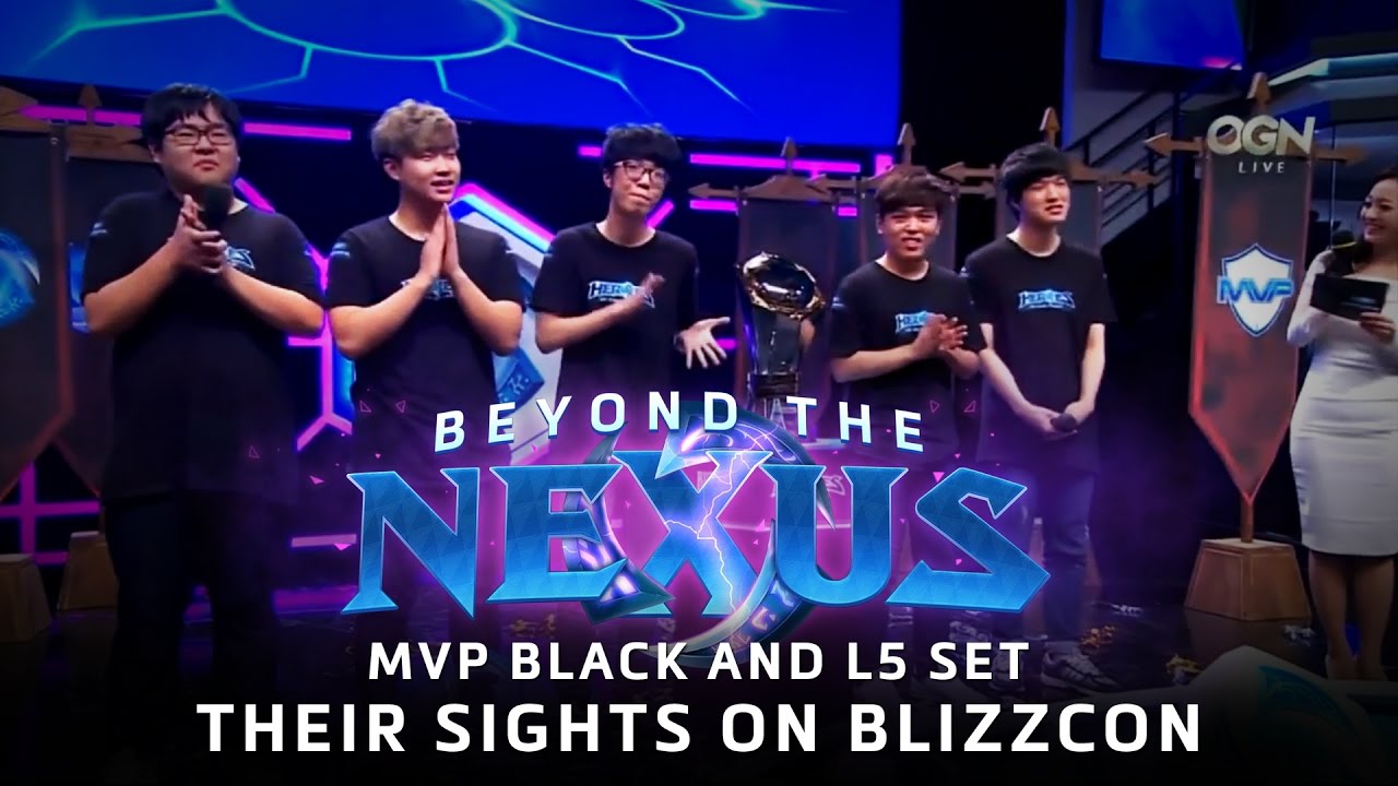 Beyond the Nexus Ep 16: MVP Black and L5 set their sights on BlizzCon