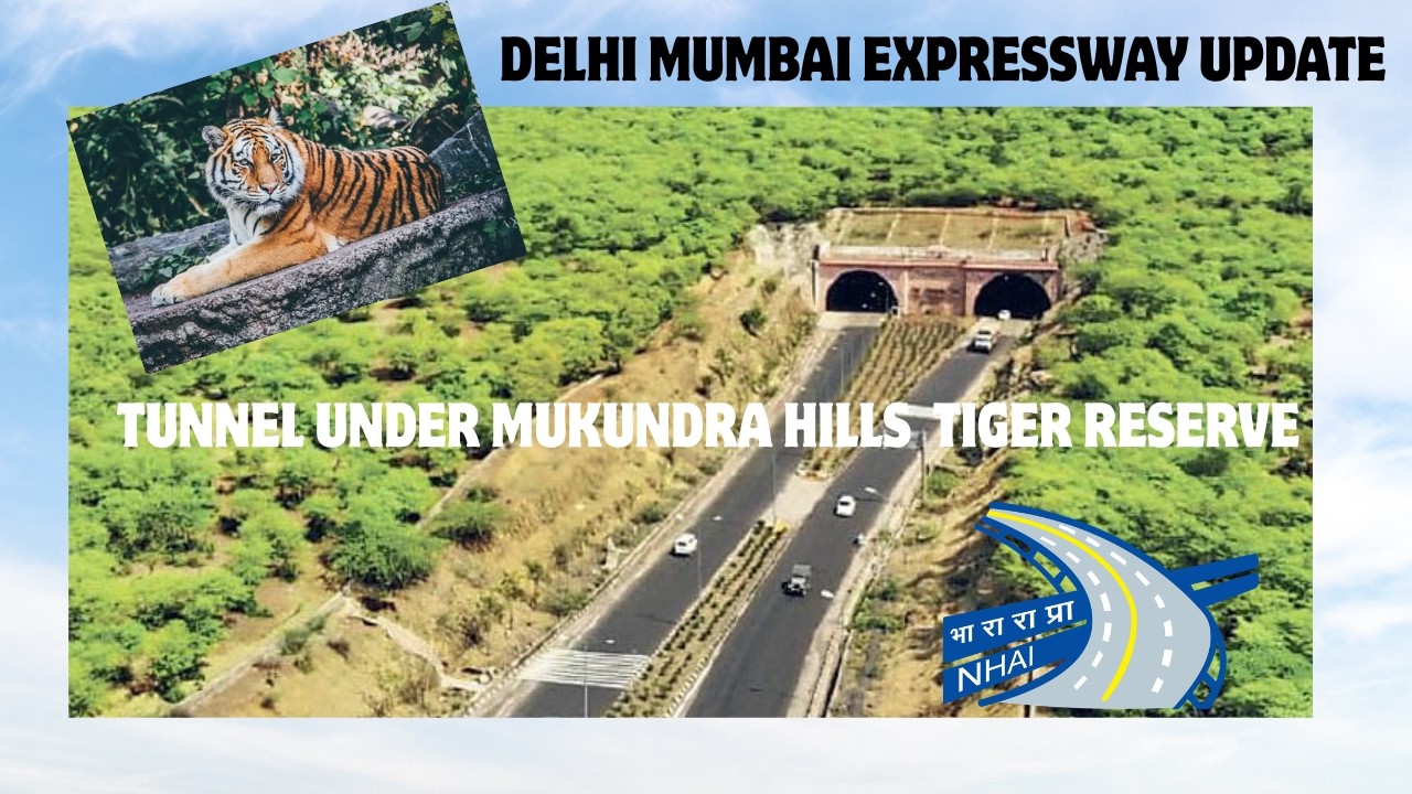 Delhi–Mumbai Expressway Tunnel Through Mukundra Hills Rajasthan | India’s Wildlife-Safe Mega Project