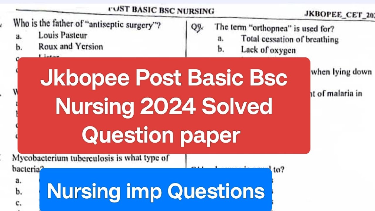 Jkbopee Post basics bsc nursing 2024 solved question paper|| Post bsc nursing