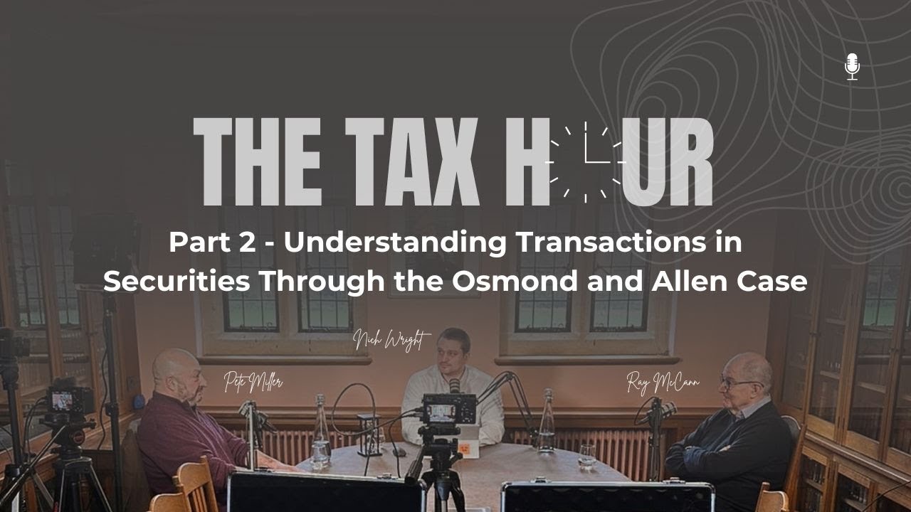 Part 2 - Understanding Transactions in Securities Through the Osmond and Allen Case