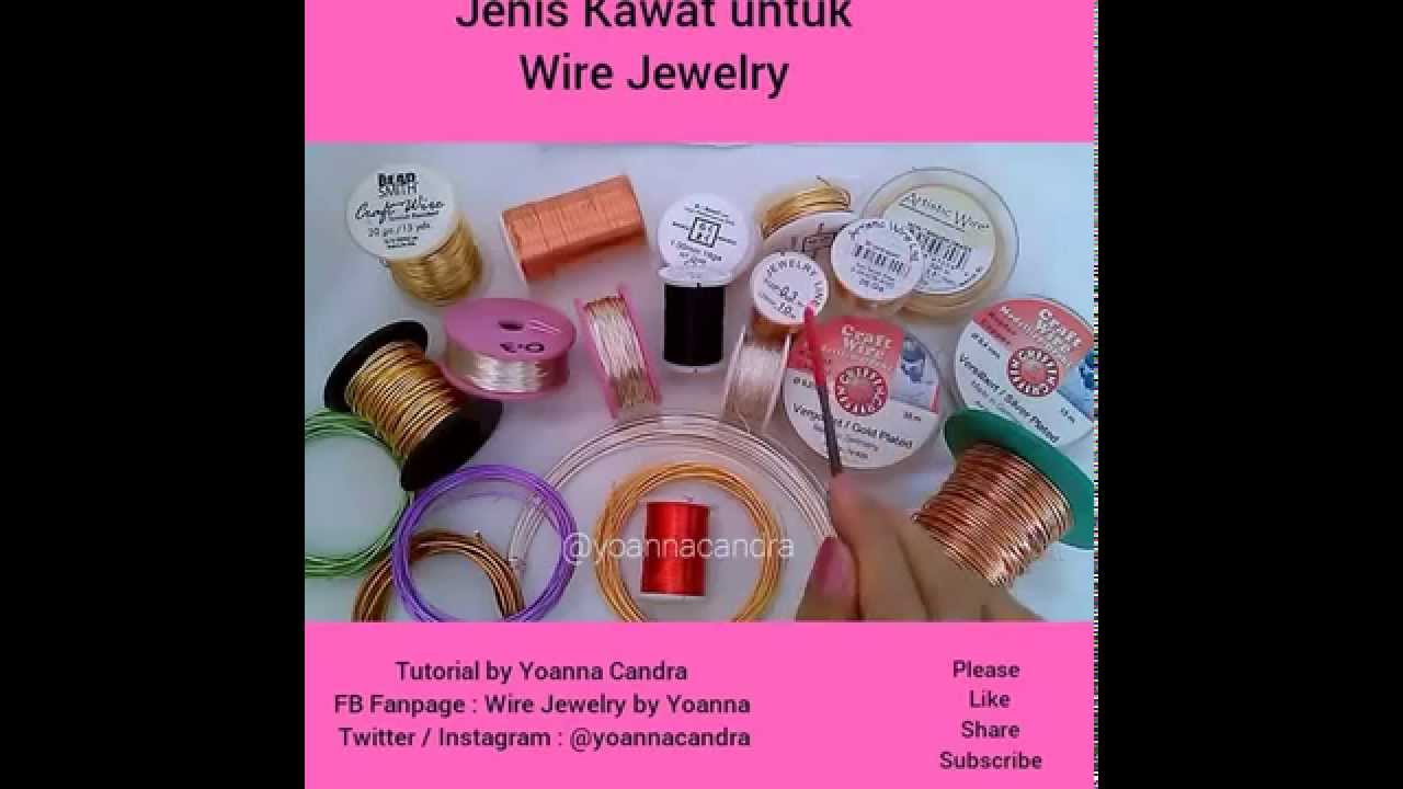 Tentang Wire Jewelry, Bahan, dan Alat (1)
