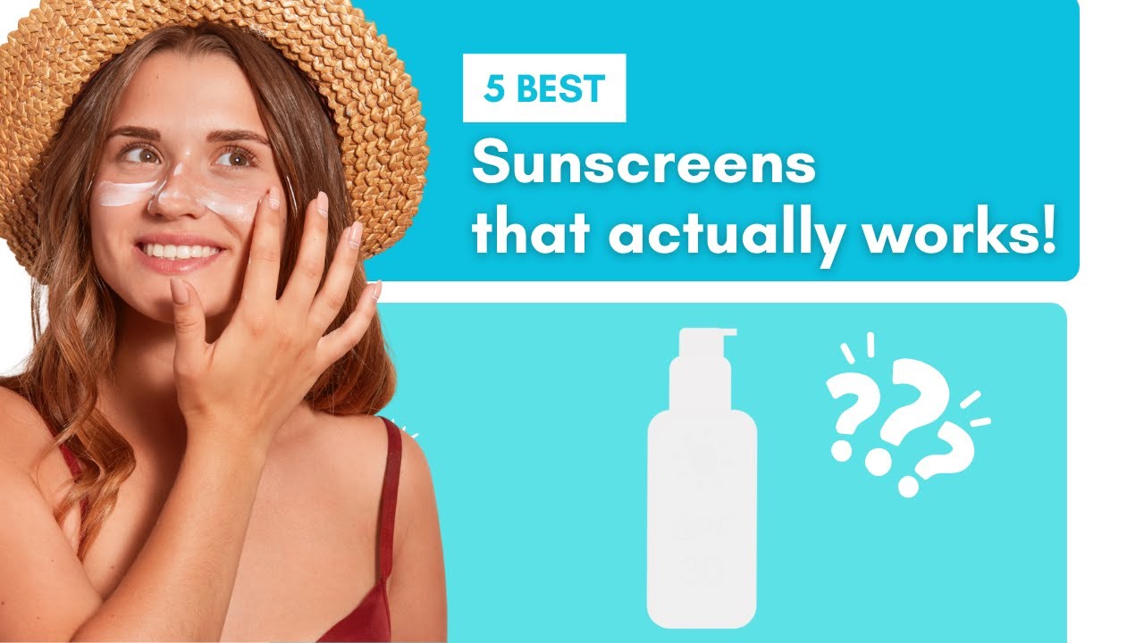 5 Best Sunscreens for Daily Use & Outdoor Protection 