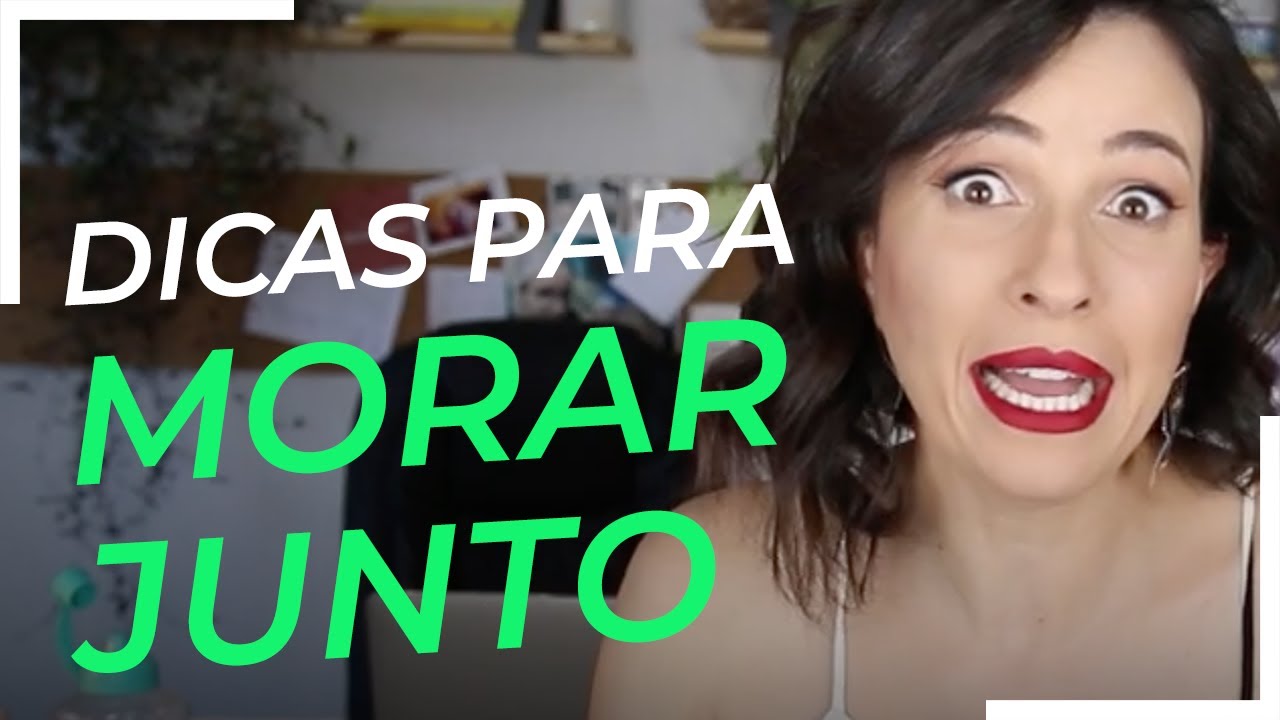 5 DICAS VALIOSAS para MORAR JUNTO!