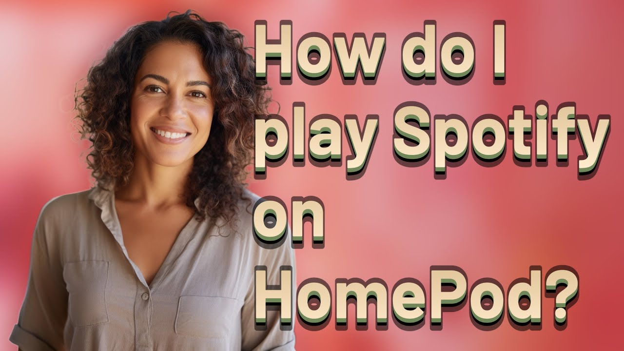 How do I play Spotify on HomePod?