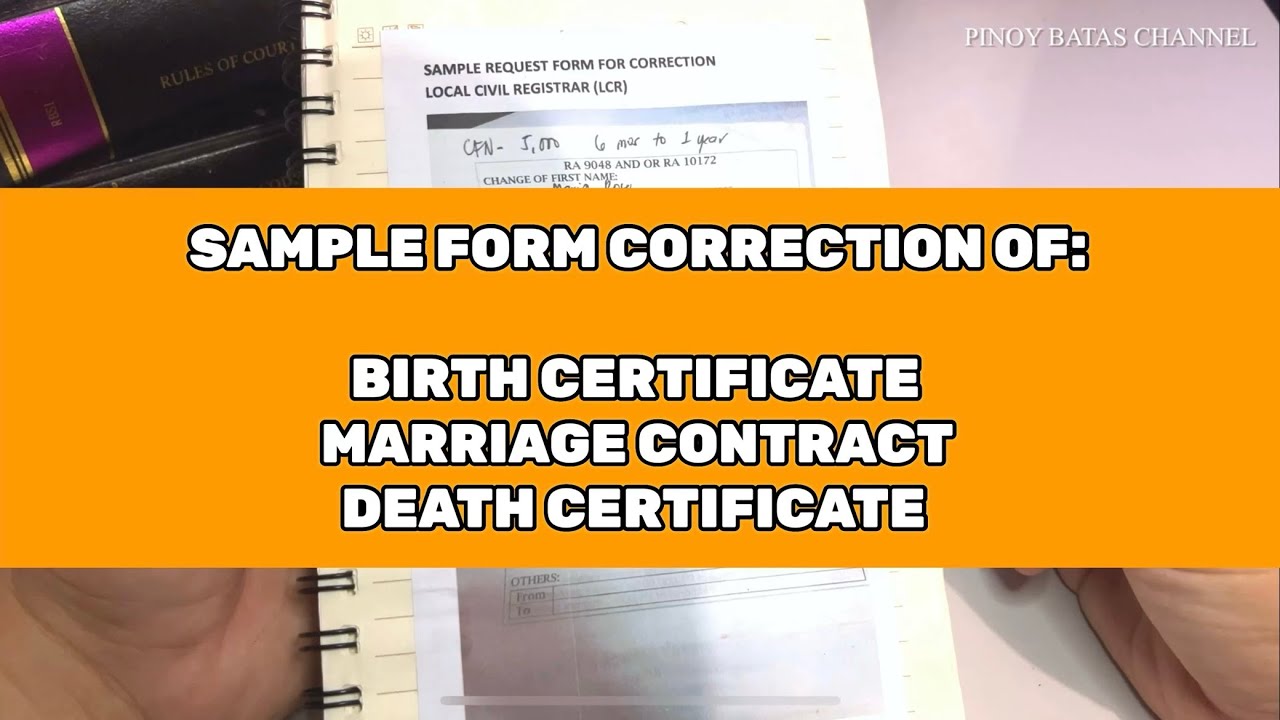 Sample Form - Correction of Birth Certificate, Marriage Contract and Death Certificate