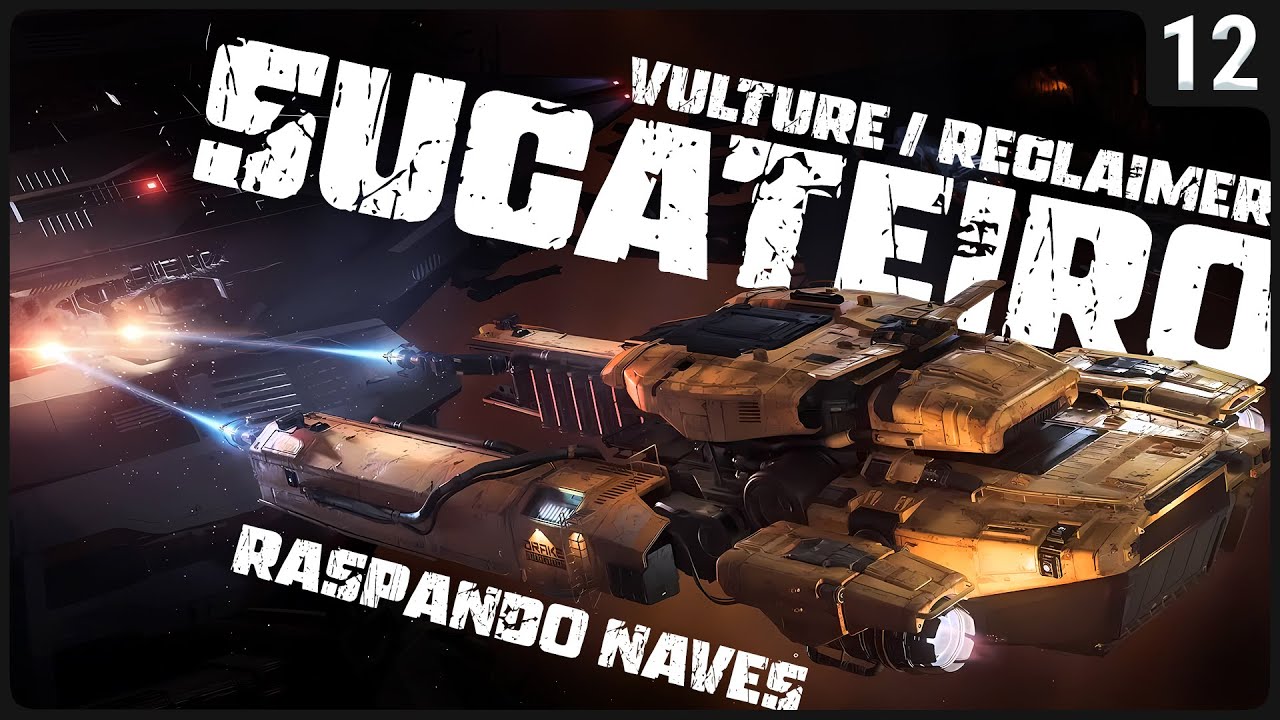 SUCATEIRO DE NAVES! Raspando Naves para Ficar Rico! - Vulture + Reclaimer - STAR CITIZEN 3.19