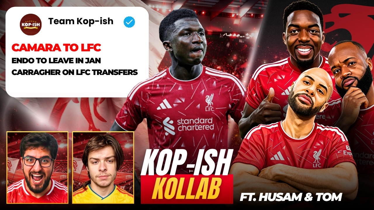 CAMARA TO LIVERPOOL?! 🚨 | ENDO LEAVING IN JAN? | CARRAGHER SLAMS LFC SPENDING | KOP-ISH KOLLAB LIVE