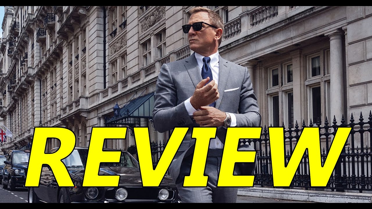 No Time To Die - Movie Review