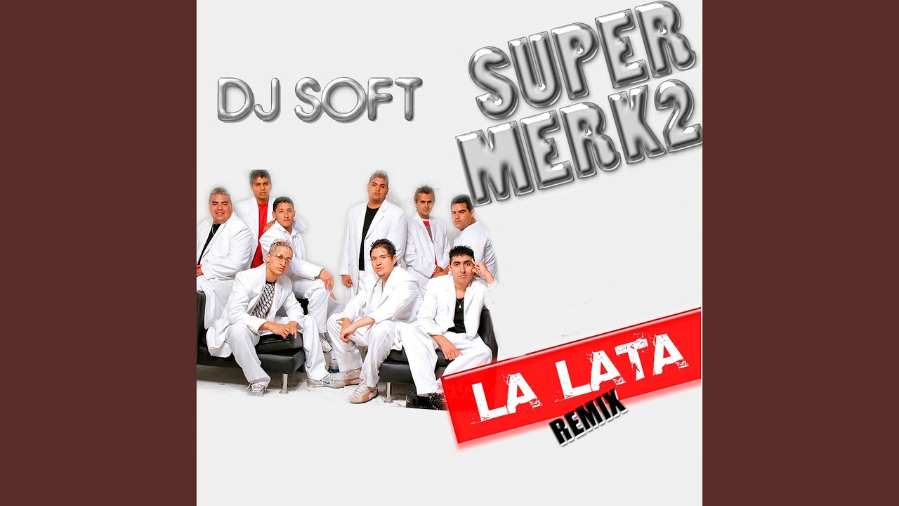 La Lata (Remix)
